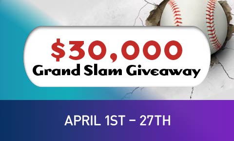 $30,000 Grand Slam Giveaway
